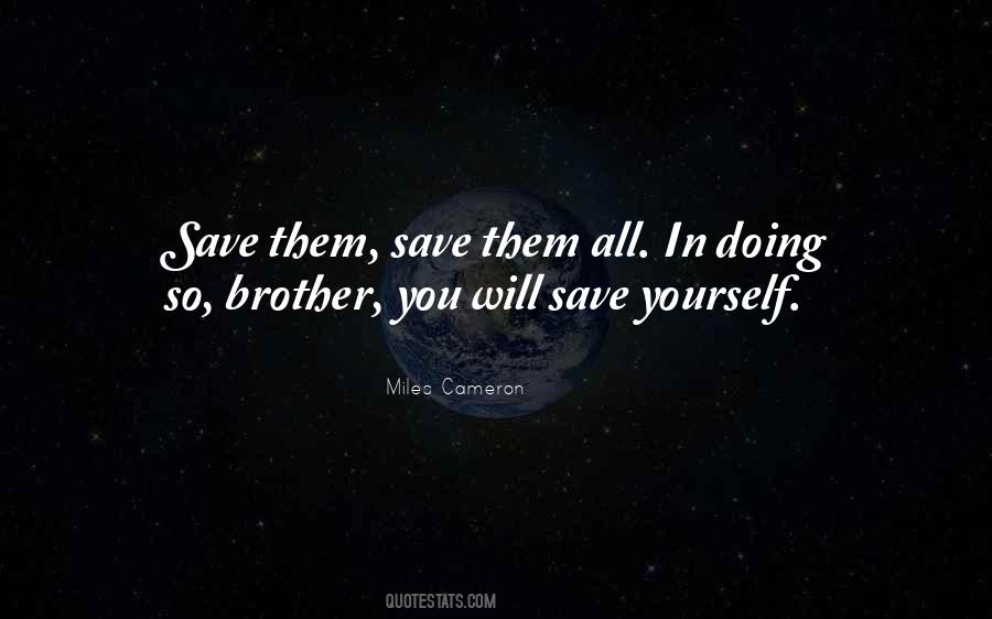 Miles Cameron Quotes #1655439