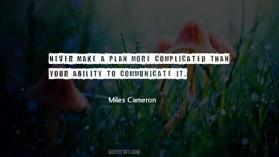 Miles Cameron Quotes #580153