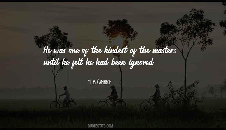 Miles Cameron Quotes #99099