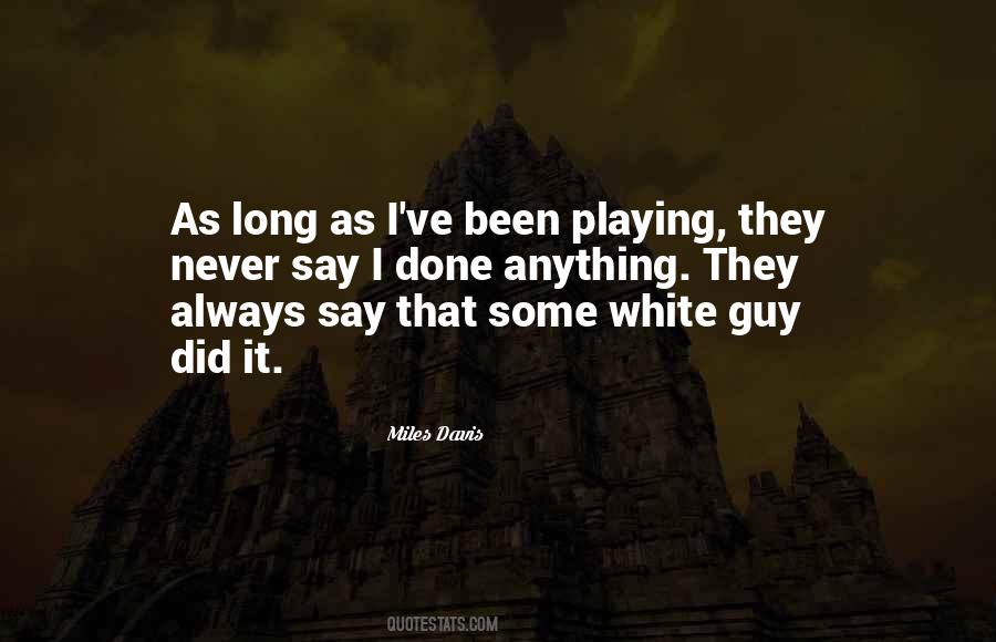 Miles Davis Quotes #1511505