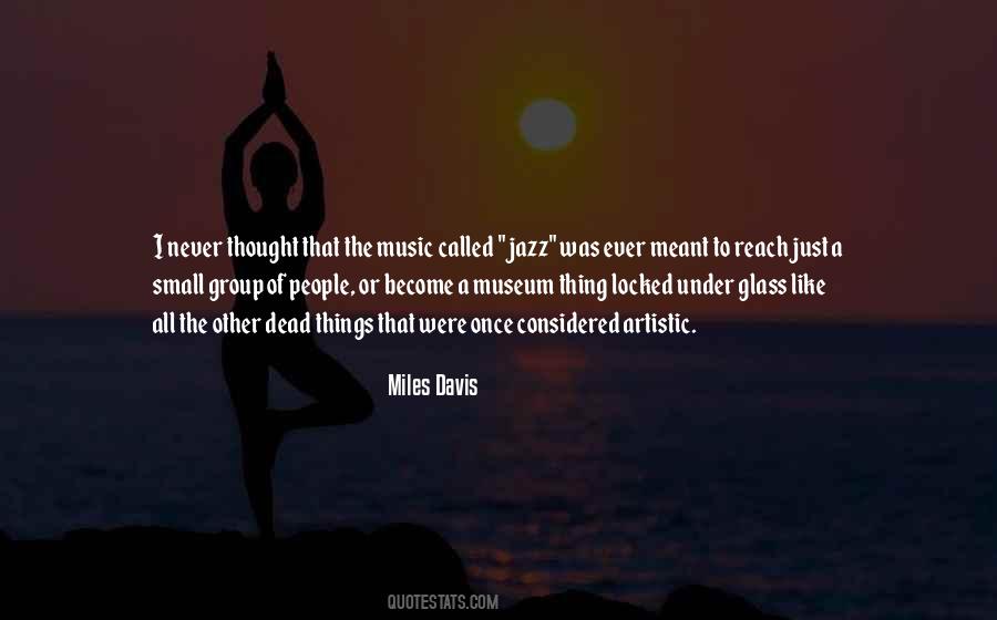 Miles Davis Quotes #157933