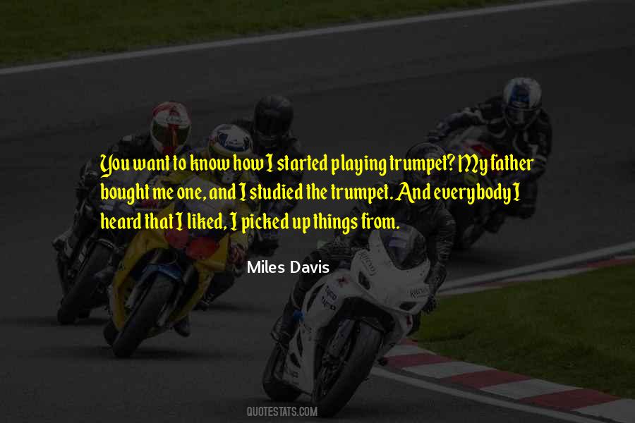 Miles Davis Quotes #1726102