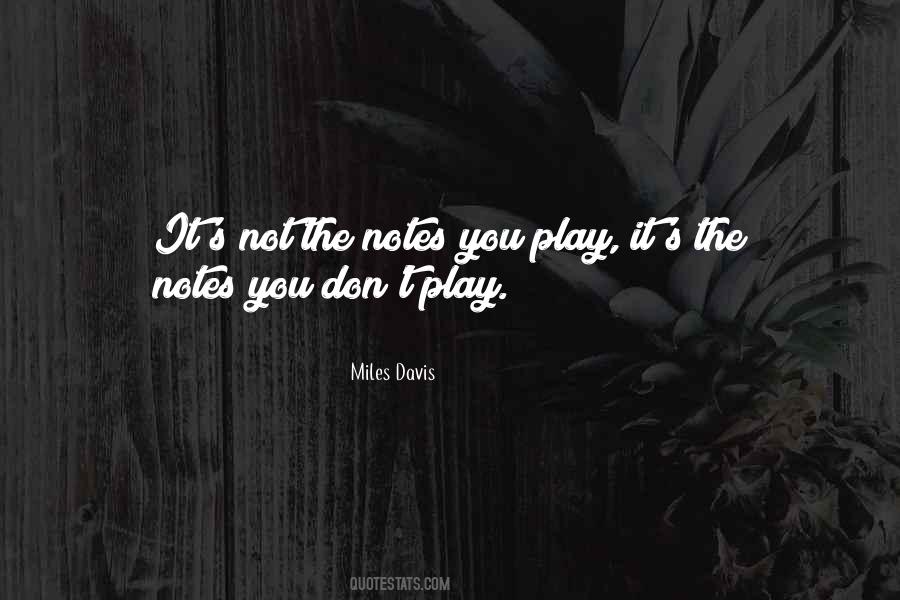 Miles Davis Quotes #1830549