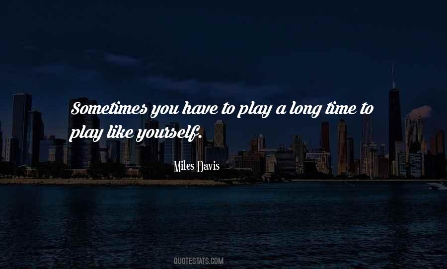 Miles Davis Quotes #1878801