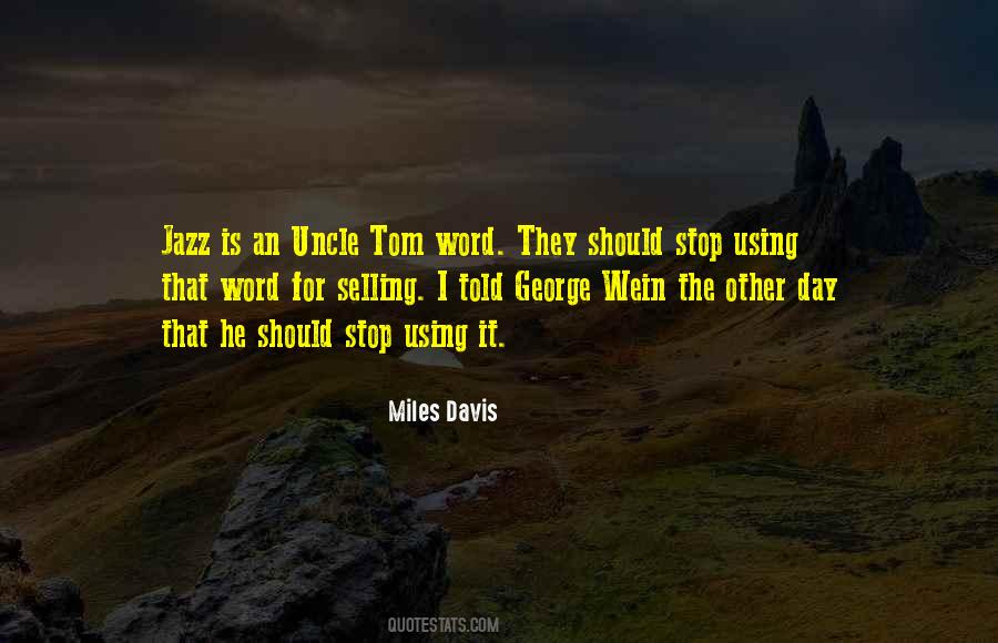 Miles Davis Quotes #302020