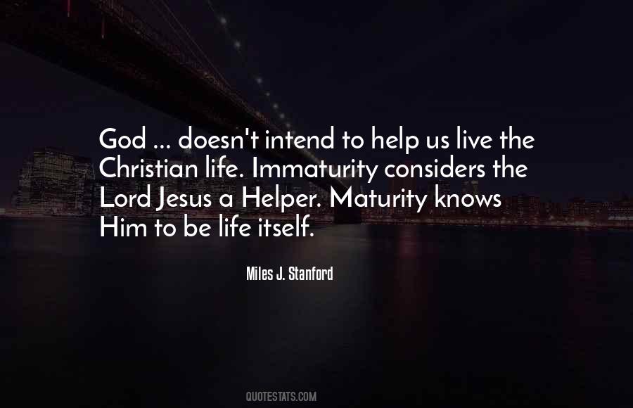 Miles J. Stanford Quotes #1428170 Miles J. Stanford Quotes #1428170