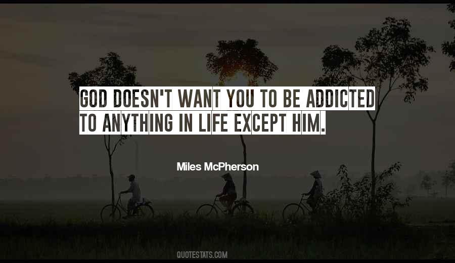 Miles McPherson Quotes #113368