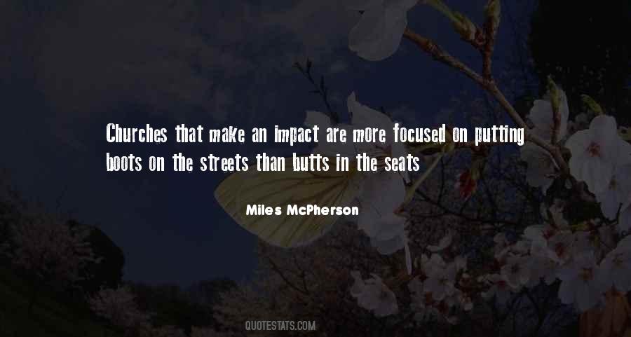 Miles McPherson Quotes #534370