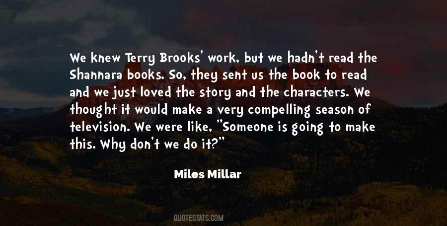 Miles Millar Quotes #619225