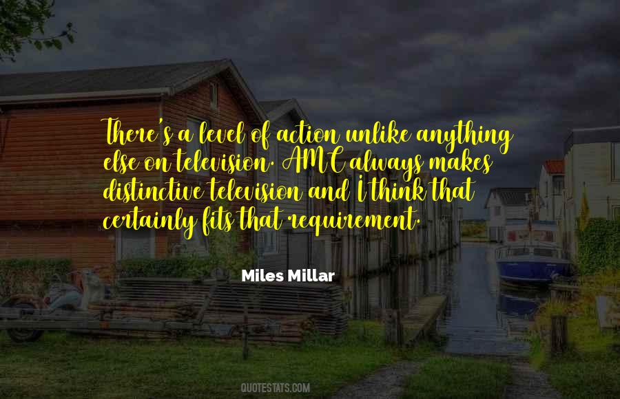 Miles Millar Quotes #727406