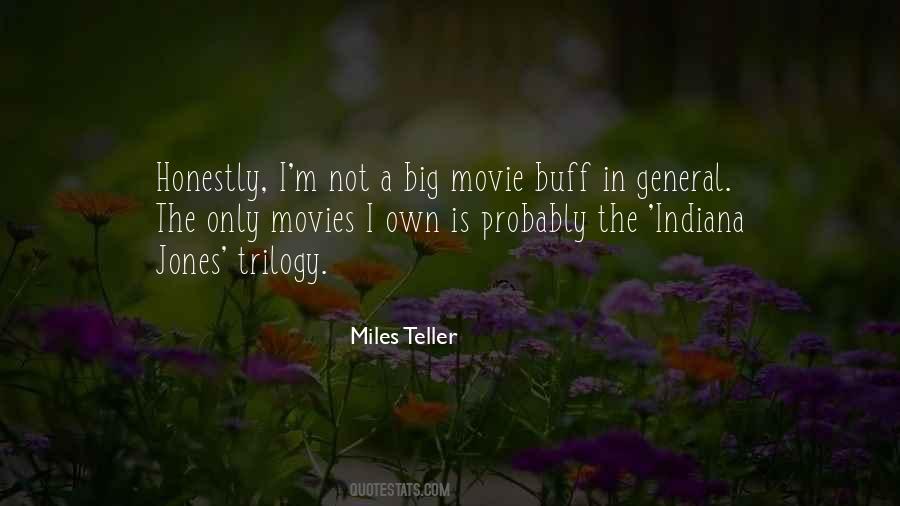 Miles Teller Quotes #1522737