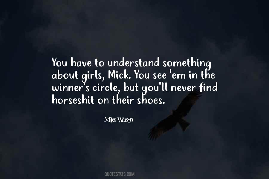 Miles Watson Quotes #1772482