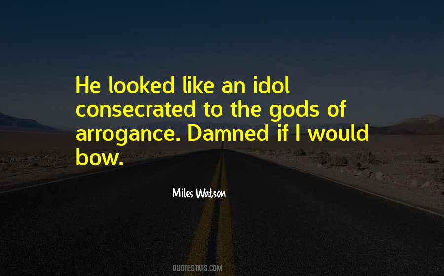 Miles Watson Quotes #70871