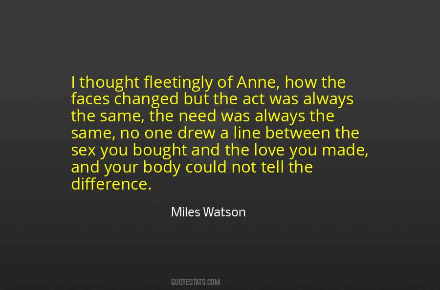 Miles Watson Quotes #753085