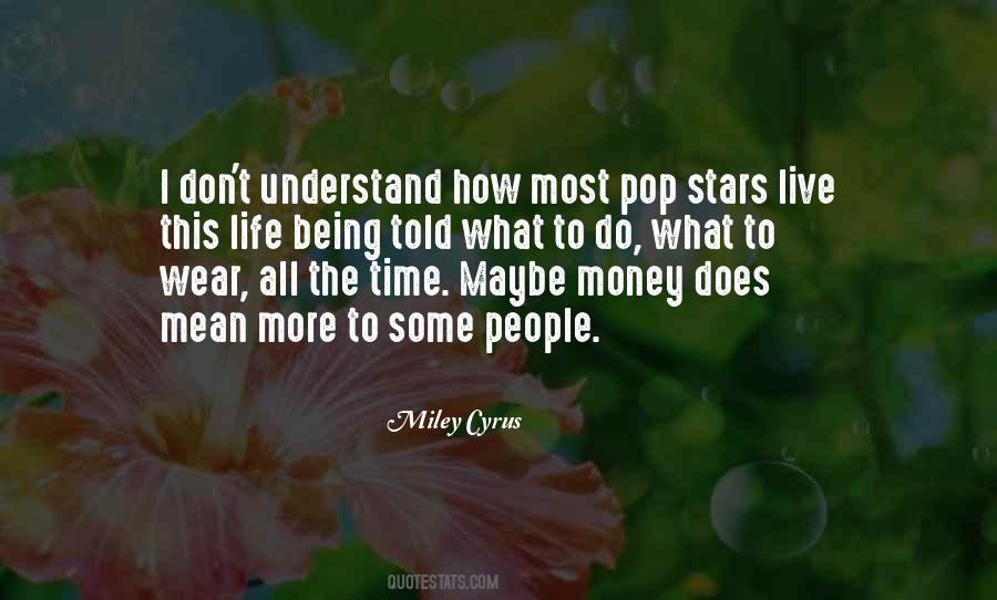 Miley Cyrus Quotes #1169851
