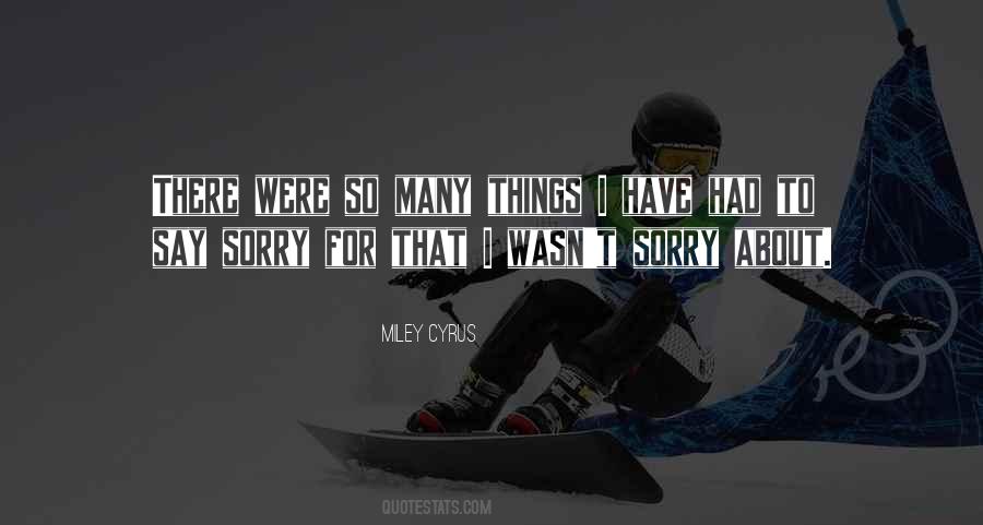 Miley Cyrus Quotes #1242331