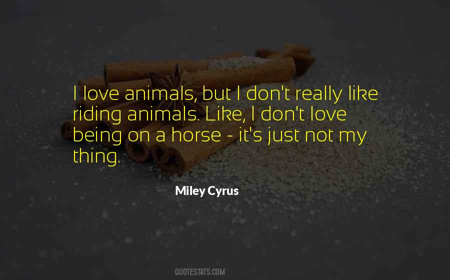 Miley Cyrus Quotes #1525110
