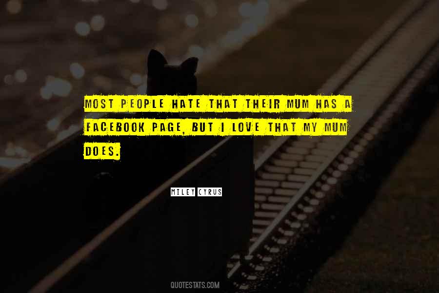 Miley Cyrus Quotes #1567840