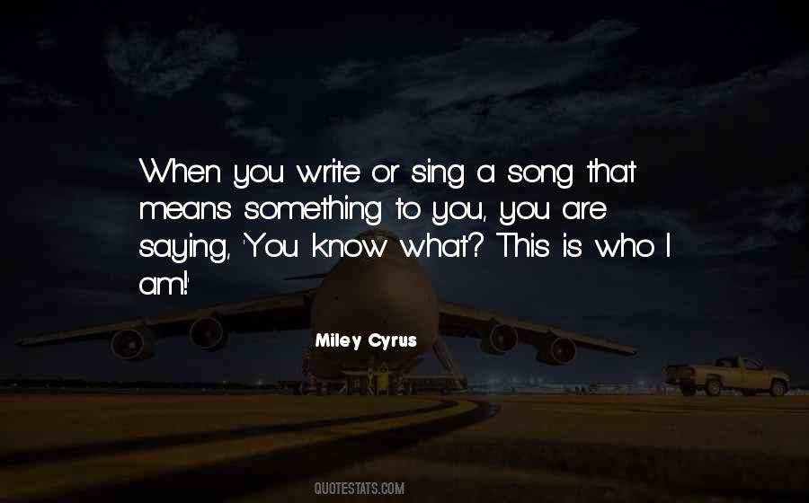 Miley Cyrus Quotes #1582051