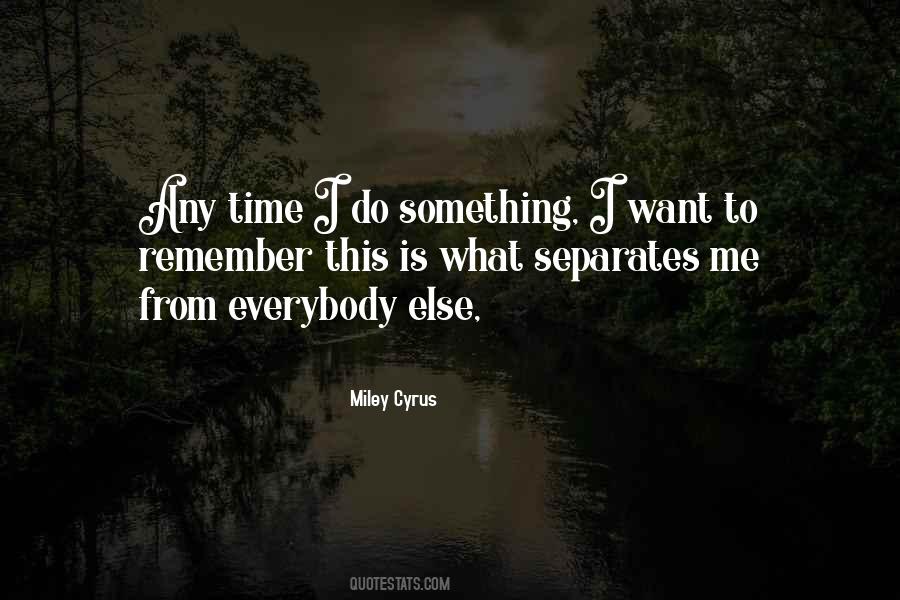 Miley Cyrus Quotes #1599445
