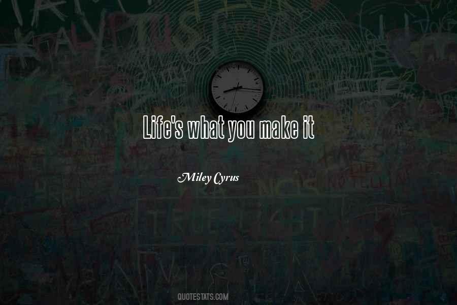 Miley Cyrus Quotes #1671477
