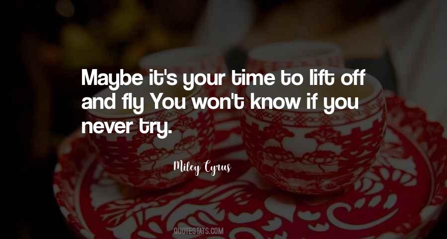 Miley Cyrus Quotes #501245