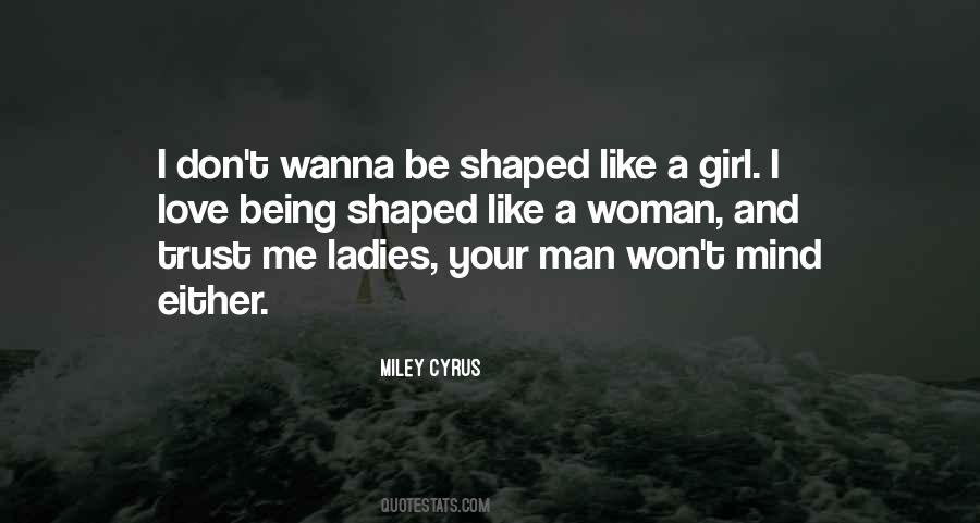 Miley Cyrus Quotes #567093