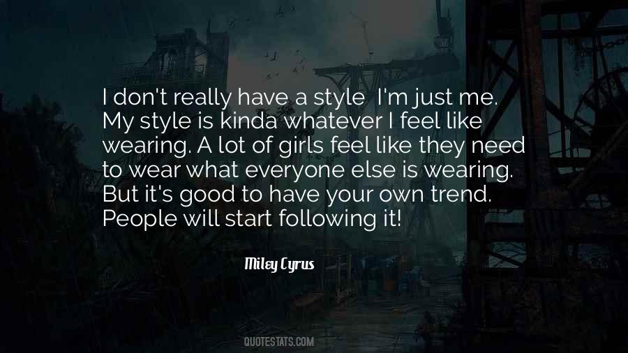 Miley Cyrus Quotes #69737