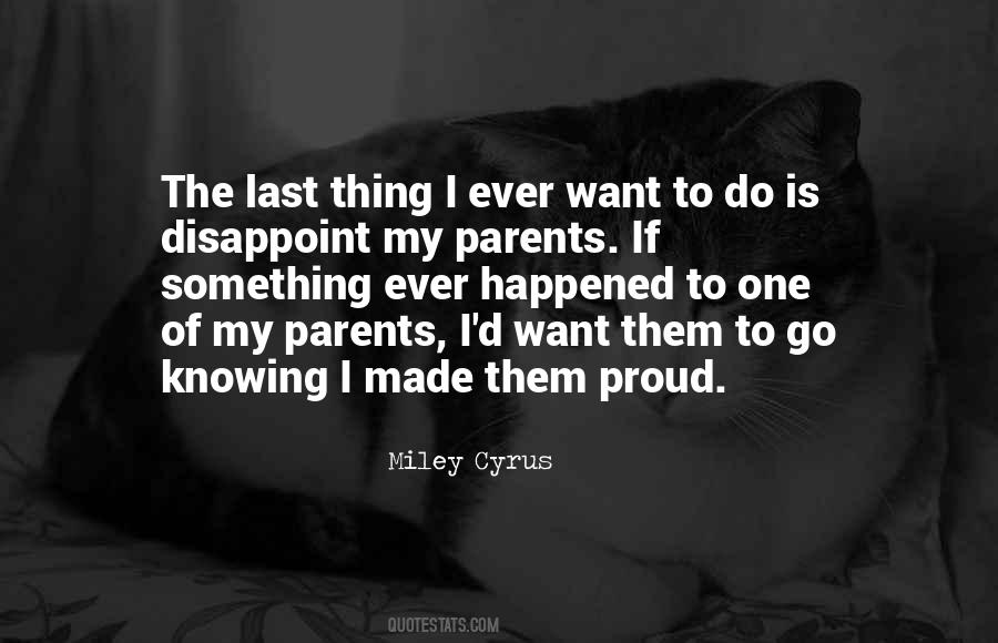 Miley Cyrus Quotes #701491