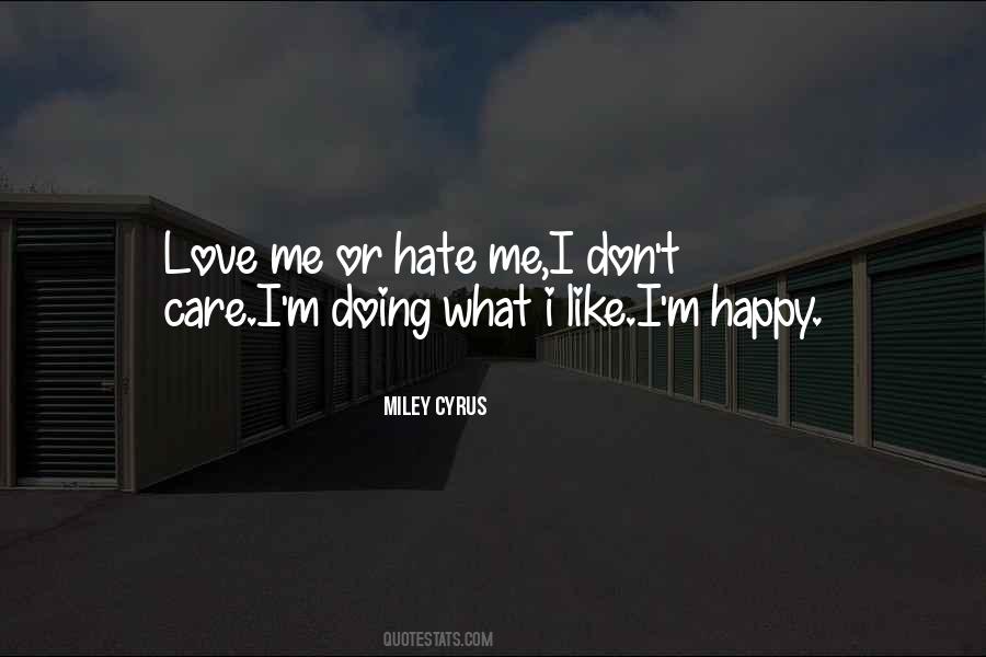 Miley Cyrus Quotes #759331