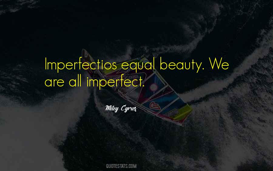 Miley Cyrus Quotes #923374