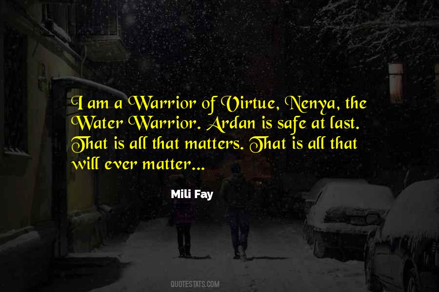 Mili Fay Quotes #1273391