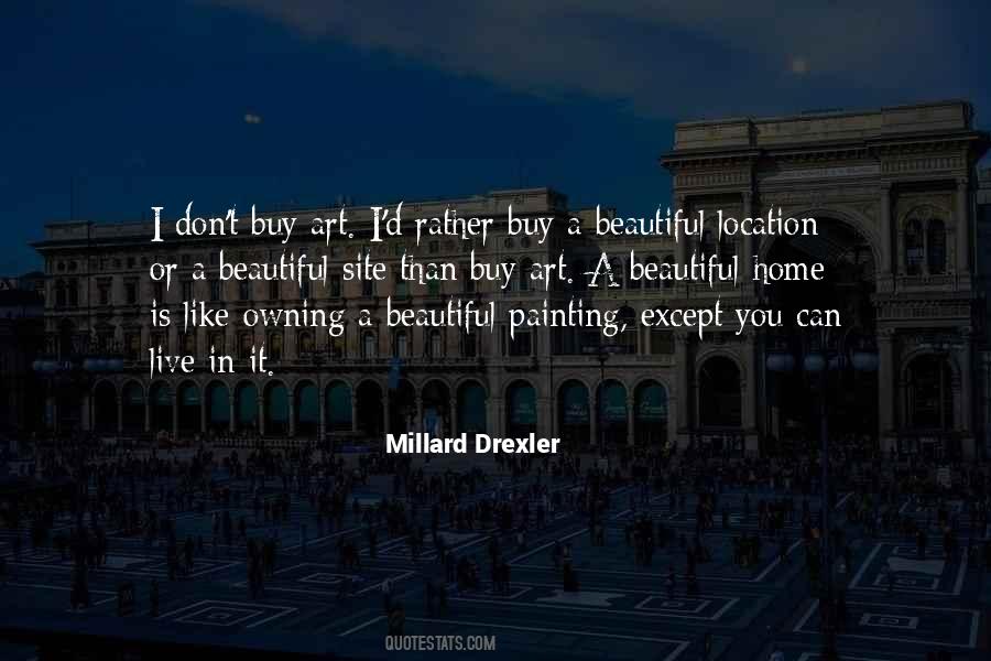 Millard Drexler Quotes #1353811