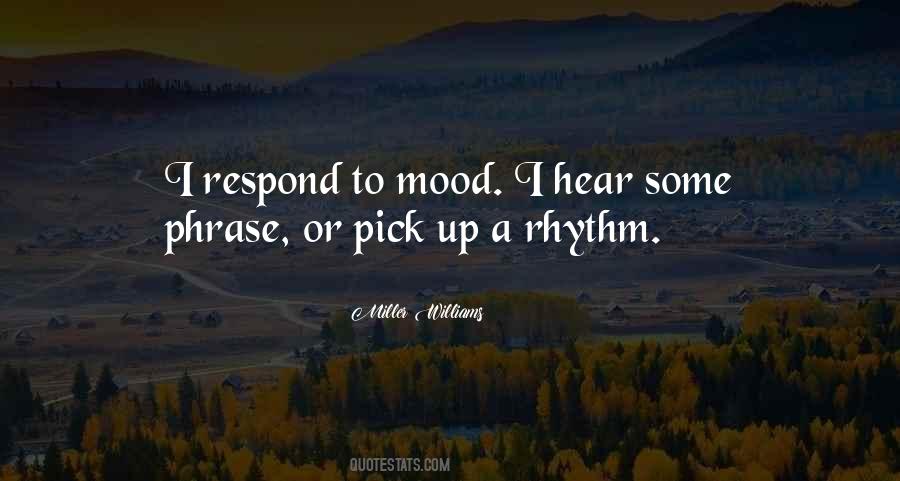 Miller Williams Quotes #1582671
