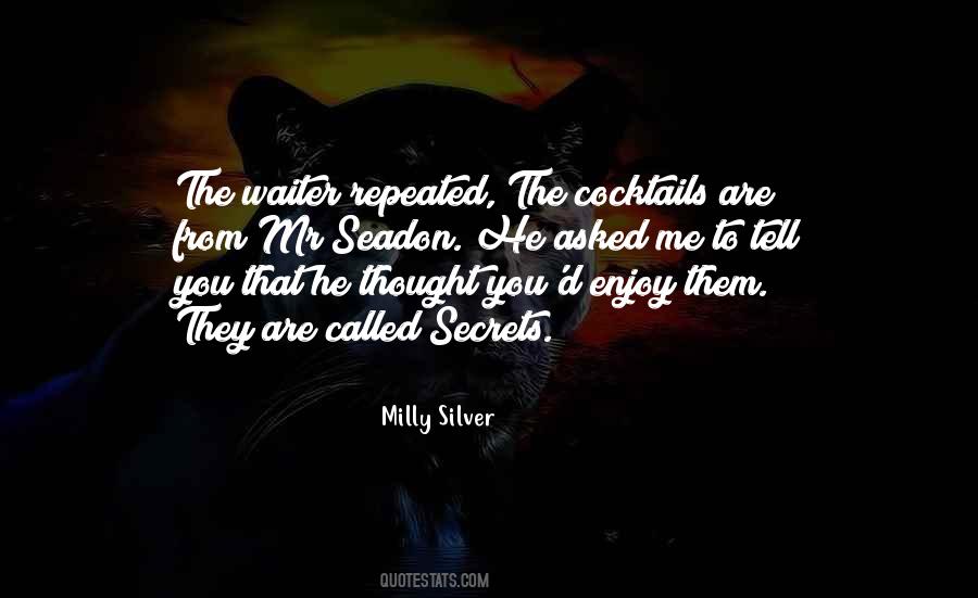 Milly Silver Quotes #837965 Milly Silver Quotes #837965
