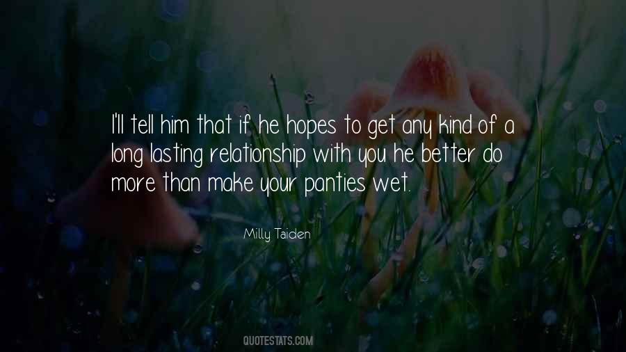 Milly Taiden Quotes #1768194