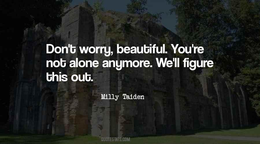 Milly Taiden Quotes #612146