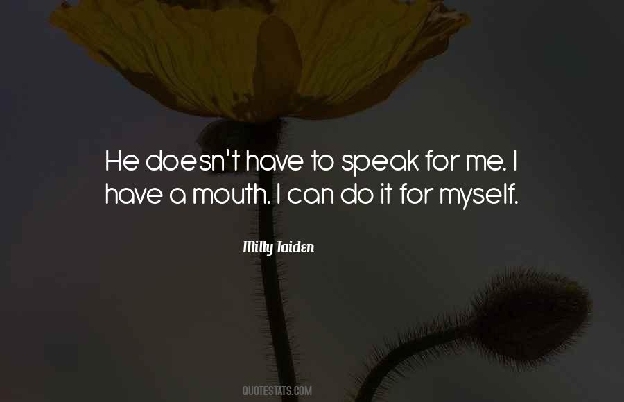 Milly Taiden Quotes #855710