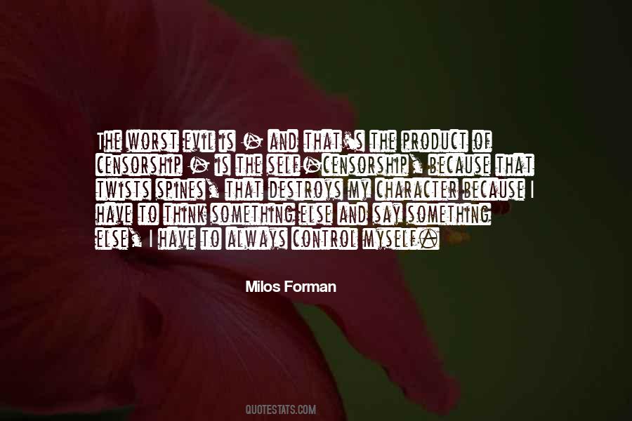 Milos Forman Quotes #1504794