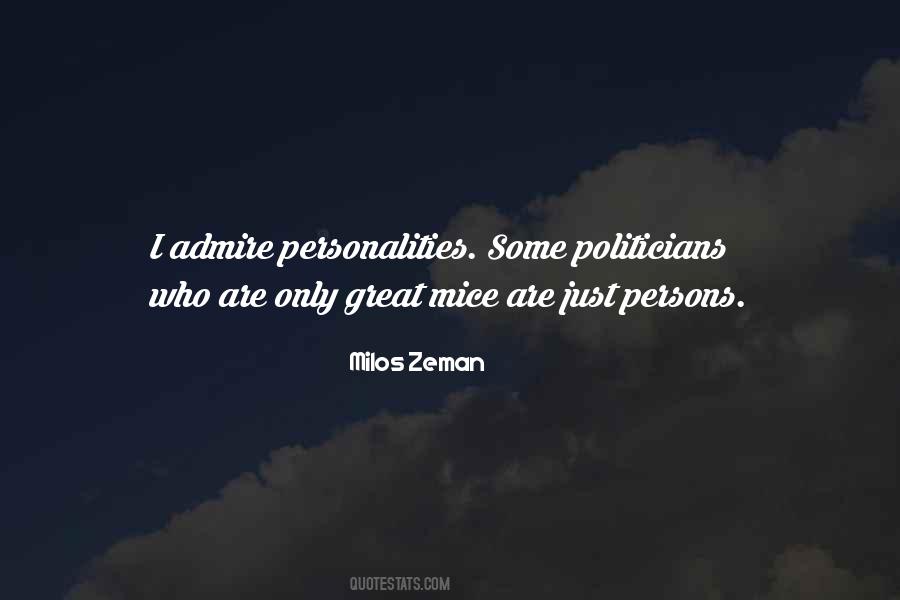Milos Zeman Quotes #1443890