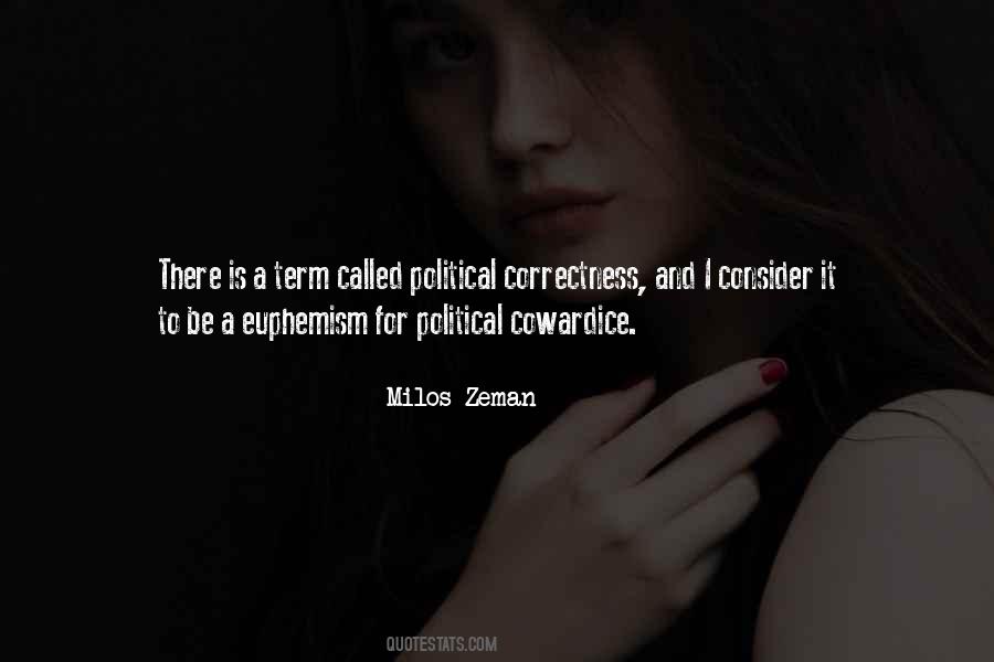 Milos Zeman Quotes #1779282