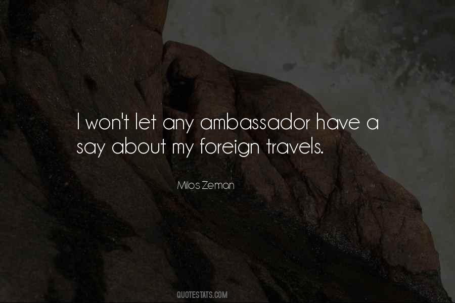 Milos Zeman Quotes #597724