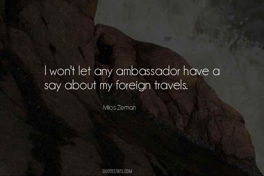 Milos Zeman Quotes #597724