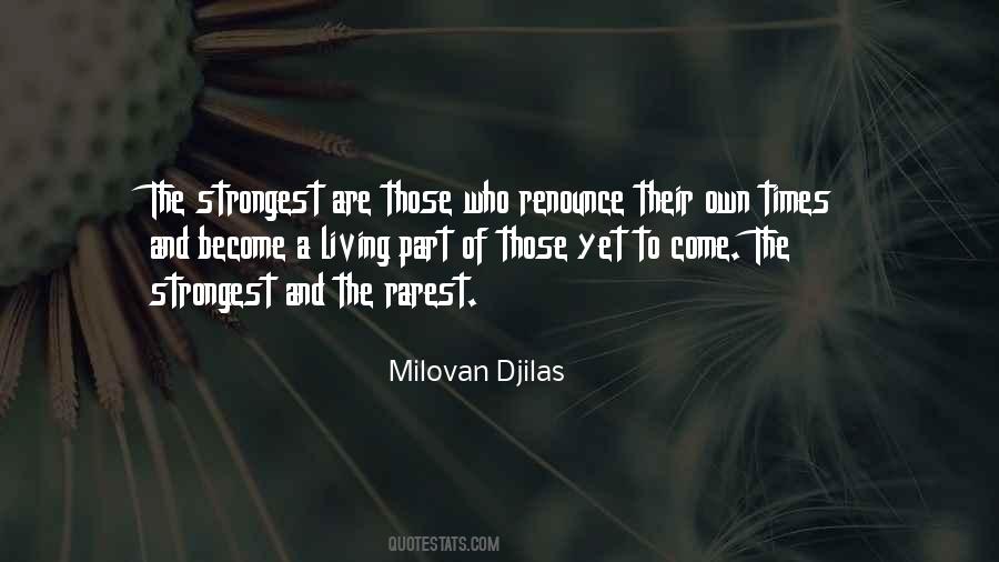 Milovan Djilas Quotes #1756351