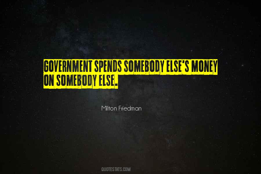 Milton Friedman Quotes #746511