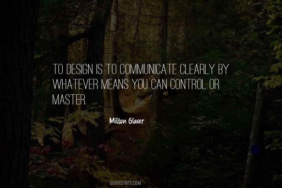 Milton Glaser Quotes #545040