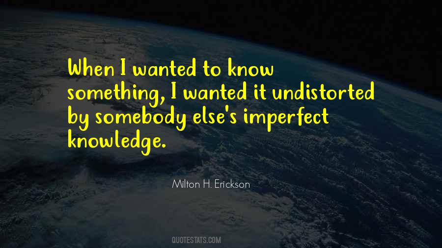 Milton H. Erickson Quotes #110521