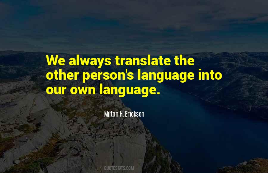 Milton H. Erickson Quotes #111511