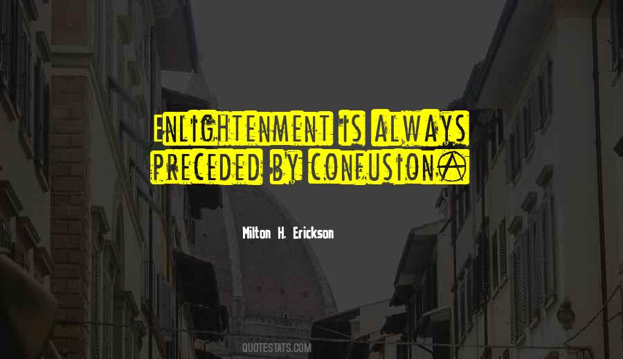 Milton H. Erickson Quotes #1340455