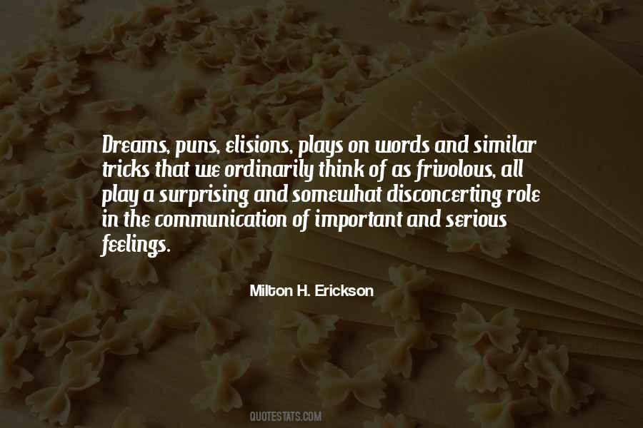 Milton H. Erickson Quotes #134868